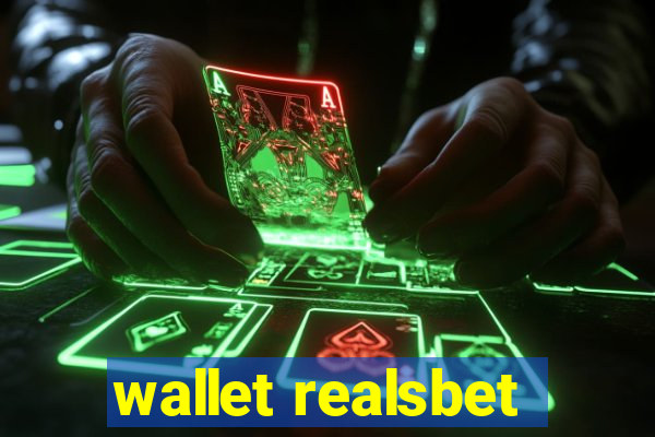 wallet realsbet